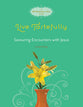 Live Tastefully (20 Minutes-a-day Study)