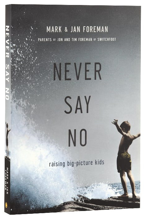 Never Say No