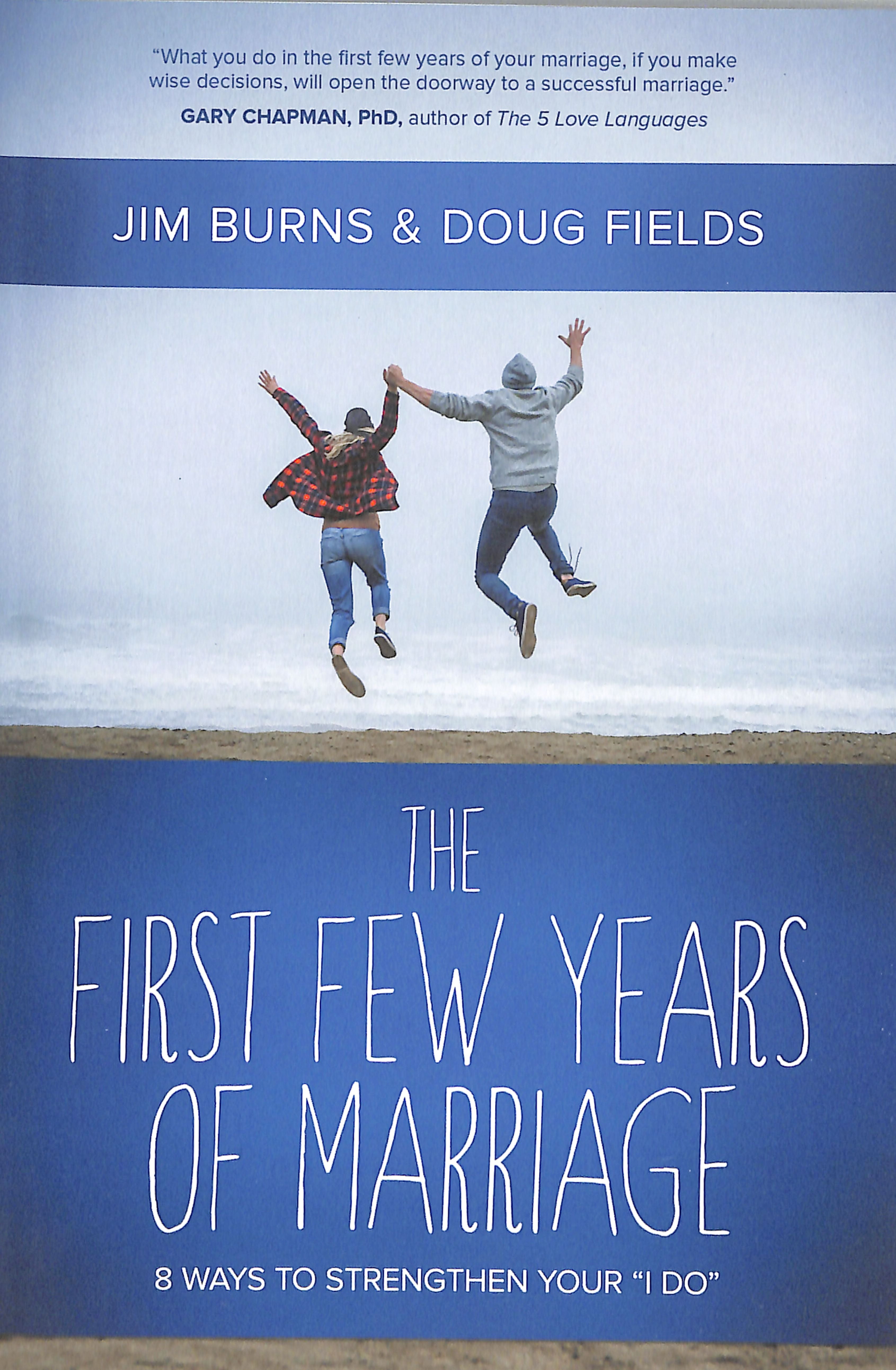 The First Few Years of Marriage