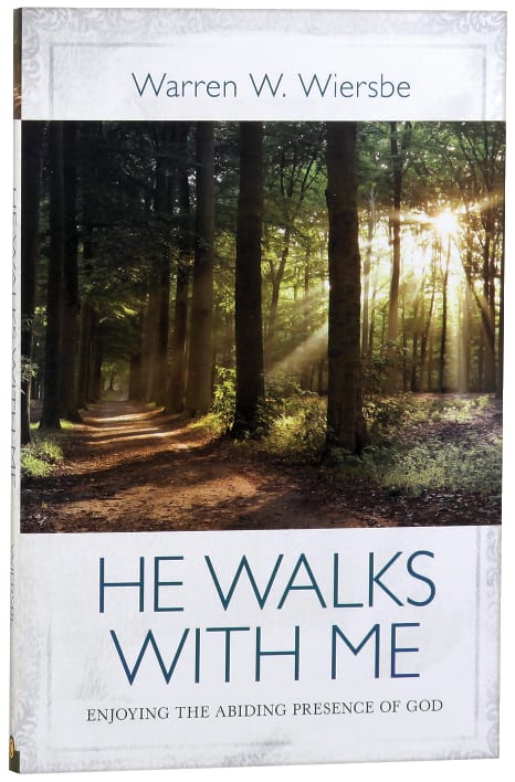 He Walks With Me