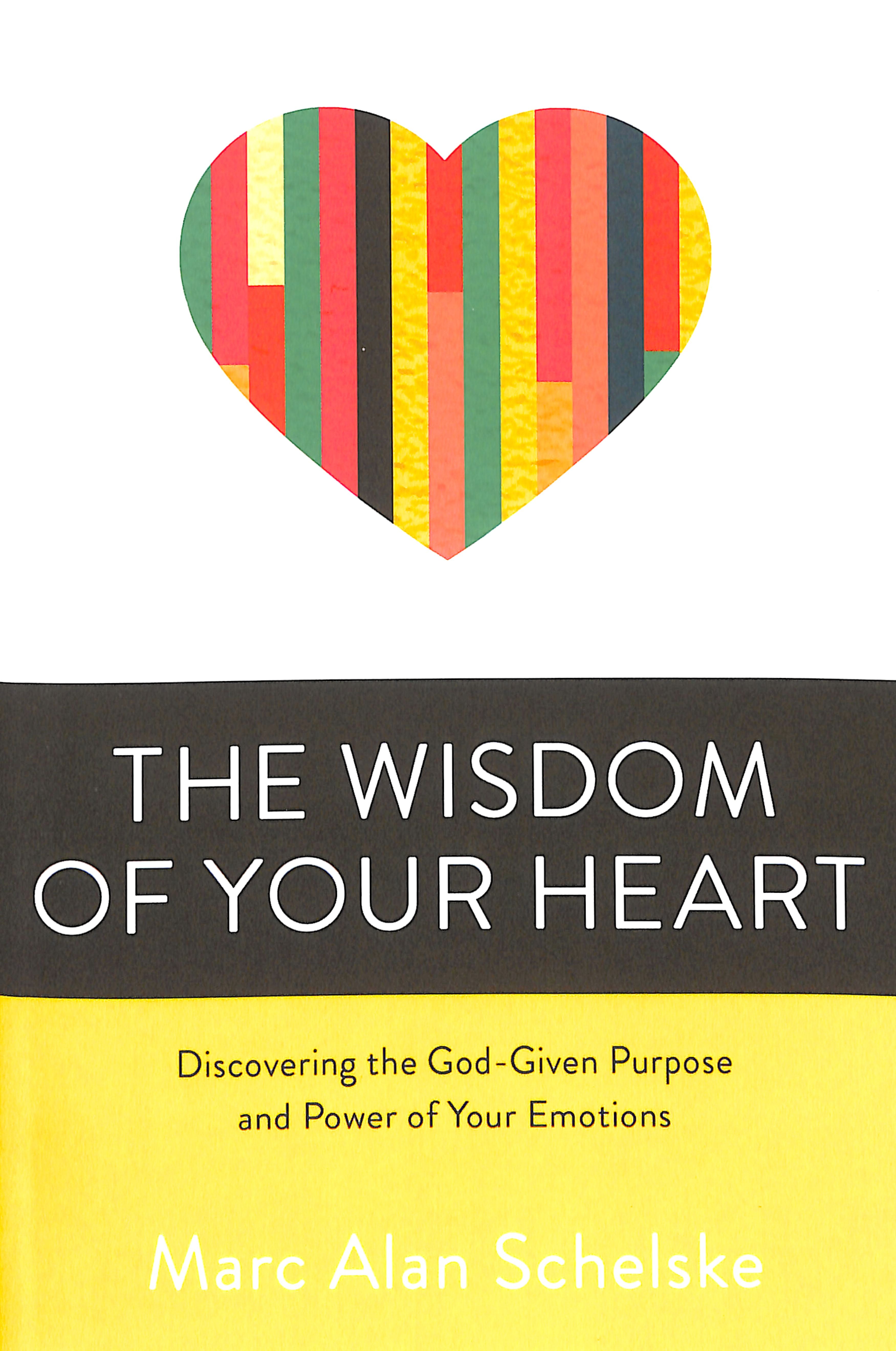 The Wisdom of Your Heart