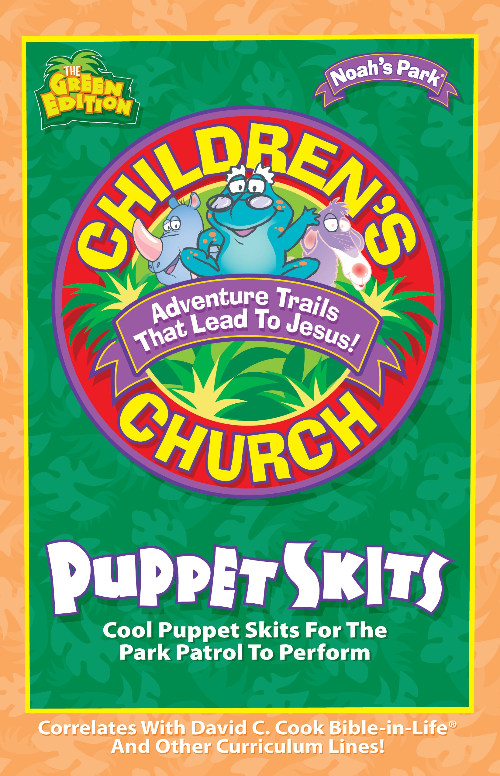 Noah's Park Children's Church Puppet Skits (Green Edition) (Noah's Park Series)