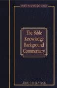 The Bible Knowledge Background Commentary (John, Hebrews-Revelation) (Bible Knowledge Series)