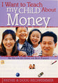 I Want to Teach My Child About Money