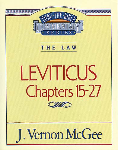Thru the Bible OT #07: Leviticus (Volume 2) (#07 in Thru The Bible Old Testament Series)