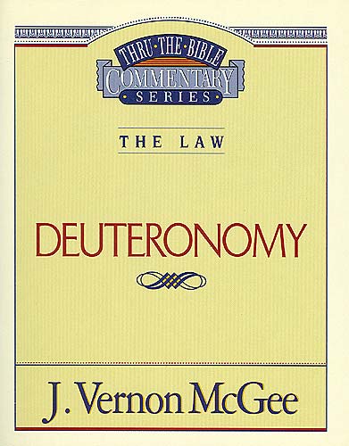 Thru the Bible OT #09: Deuteronomy (#09 in Thru The Bible Old Testament Series)