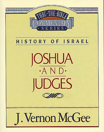 Thru the Bible OT #10: Joshua/Judges (#10 in Thru The Bible Old Testament Series)