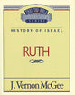 Thru the Bible OT #11: Ruth (#11 in Thru The Bible Old Testament Series)