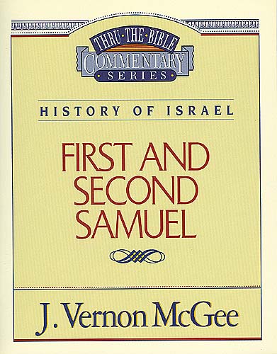 Thru the Bible OT #12: 1 & 2 Samuel (#12 in Thru The Bible Old Testament Series)