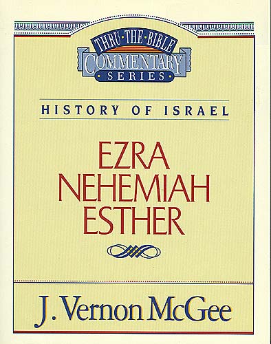 Thru the Bible OT #15: Ezra/Nehemiah/Esther (#15 in Thru The Bible Old Testament Series)