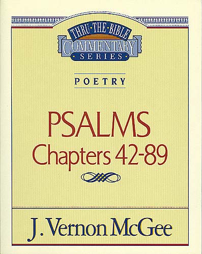 Thru the Bible OT #18: Psalms (Volume 2) (#18 in Thru The Bible Old Testament Series)