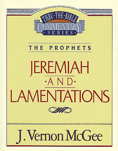 Thru the Bible OT #24: Jeremiah/Lamentations (#24 in Thru The Bible Old Testament Series)