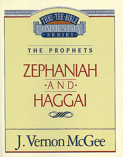 Thru the Bible OT #31: Zephaniah/Haggai (#31 in Thru The Bible Old Testament Series)