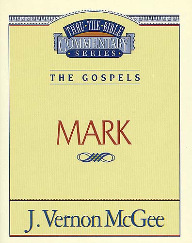 Thru the Bible NT #36: Mark (#36 in Thru The Bible New Testament Series)