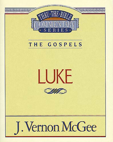Thru the Bible NT #37: Luke (#37 in Thru The Bible New Testament Series)