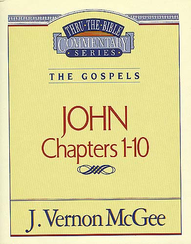 Thru the Bible NT #38: John (Volume 1) (#38 in Thru The Bible New Testament Series)