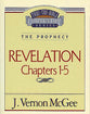 Thru the Bible NT #58: Revelation (Volume 1) (#58 in Thru The Bible New Testament Series)