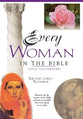 Every Woman in the Bible (Everything In The Bible Series)