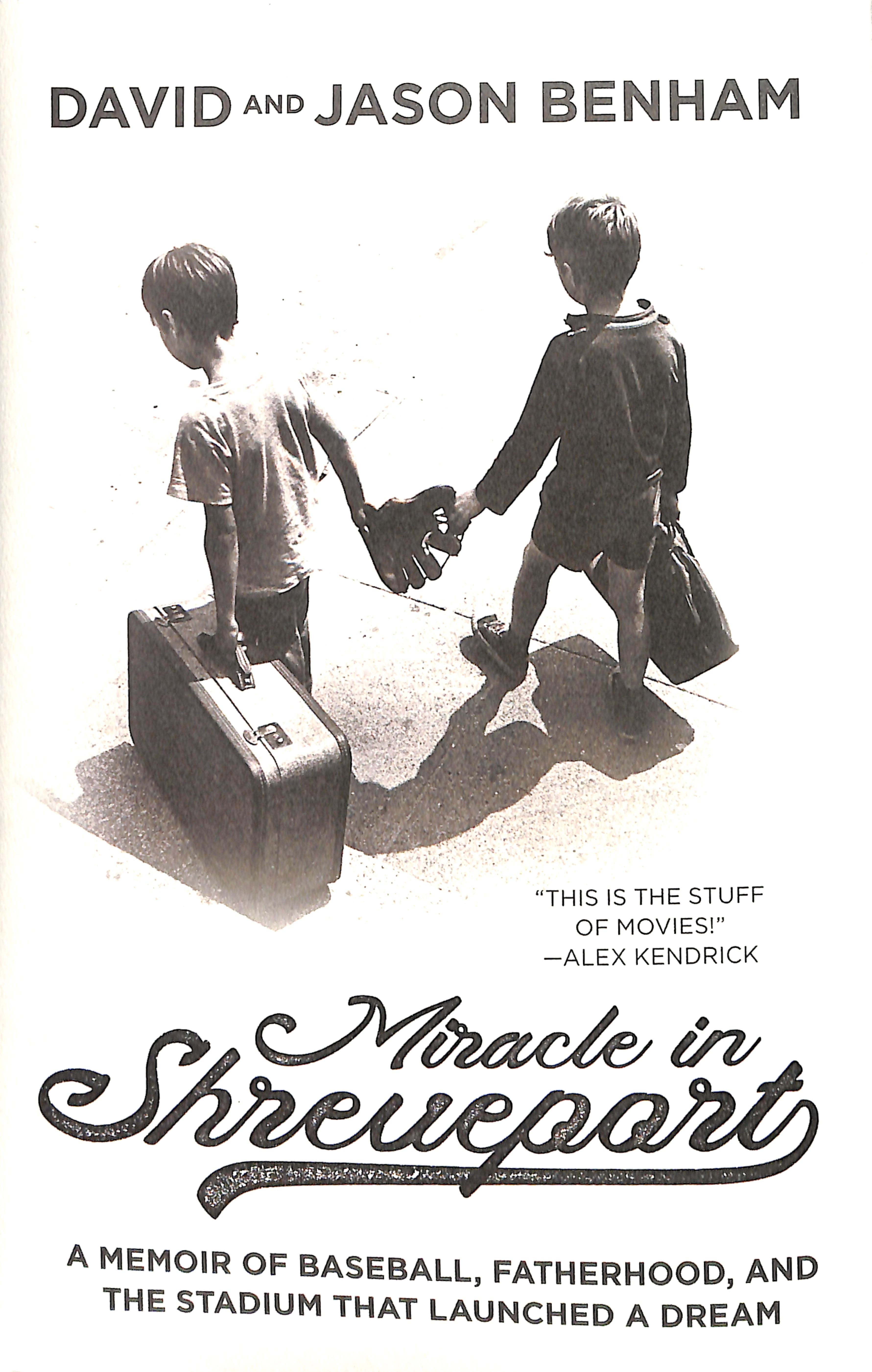 Miracle in Shreveport: The Memoir of Baseball, Fatherhood, and the Stadium That Launched a Dream