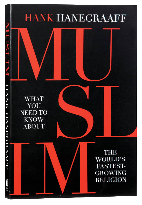 Muslim: What You Need to Know About the World's Fastest Growing Religion