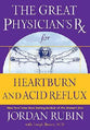 Great Physician's Rx For Heartburn and Acid Reflux (Prescription)
