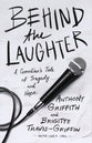 Behind the Laughter: A Comedian's Tale of Tragedy and Hope