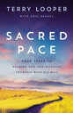 Sacred Pace: Four Steps to Hearing God's Voice and Aligning Yourself With His Will