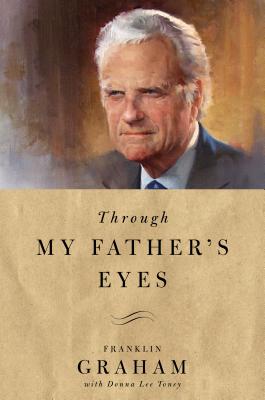 Through My Father's Eyes (Incl. 24-page Color Insert)