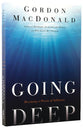 Going Deep: Becoming a Person of Influence
