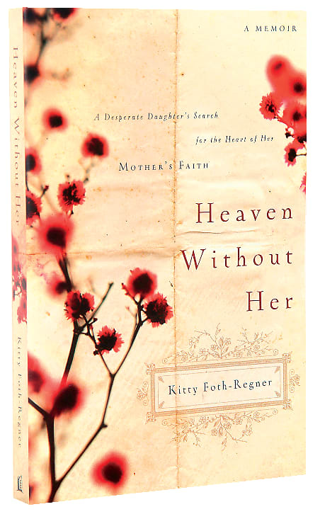 Heaven Without Her