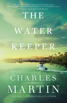 The Water Keeper (#01 in Murphy Shepherd Series)
