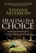 Healing is a Choice