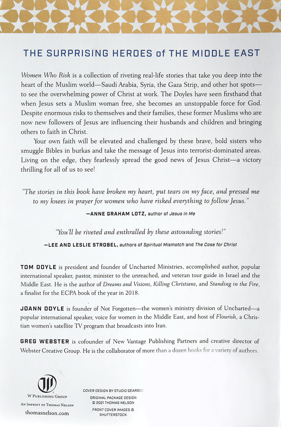 Women Who Risk: Secret Agents For Jesus in the Muslim World