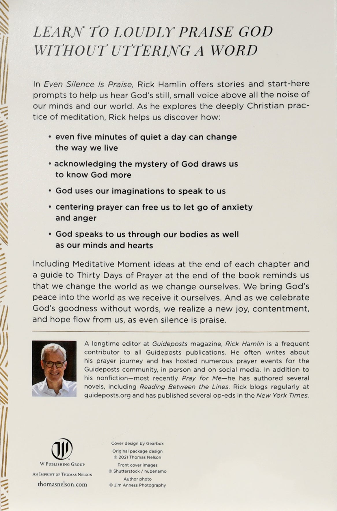 Even Silence is Praise: Quiet Your Mind and Awaken Your Soul With Christian Meditation