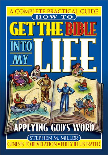 How to Get the Bible Into My Life