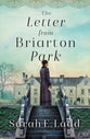 The Letter From Briarton Park (#01 in The Houses Of Yorkshire Series)