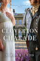 The Cloverton Charade (#03 in The Houses of Yorkshire Series)