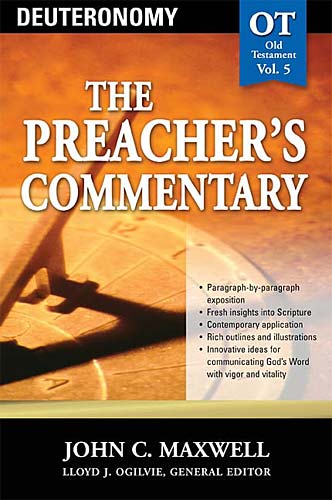 Deuteronomy (#05 in Preacher's Commentary Series)
