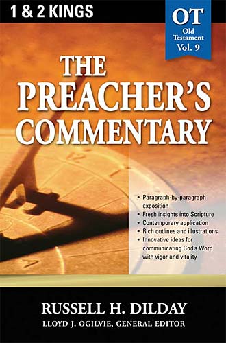 1&2 Kings (#09 in Preacher's Commentary Series)