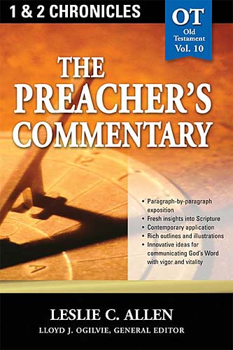 1&2 Chronicles (#10 in Preacher's Commentary Series)