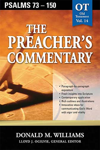 Psalms 73-150 (#14 in Preacher's Commentary Series)