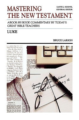 Luke (#26 in Preacher's Commentary Series)