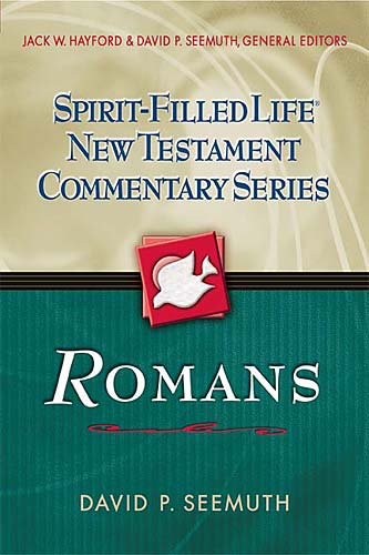 Romans (Spirit-filled Life New Testament Commentary Series)