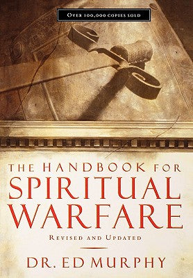 The Handbook For Spiritual Warfare