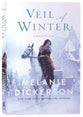 Veil of Winter (#03 in A Dericott Tale Series)
