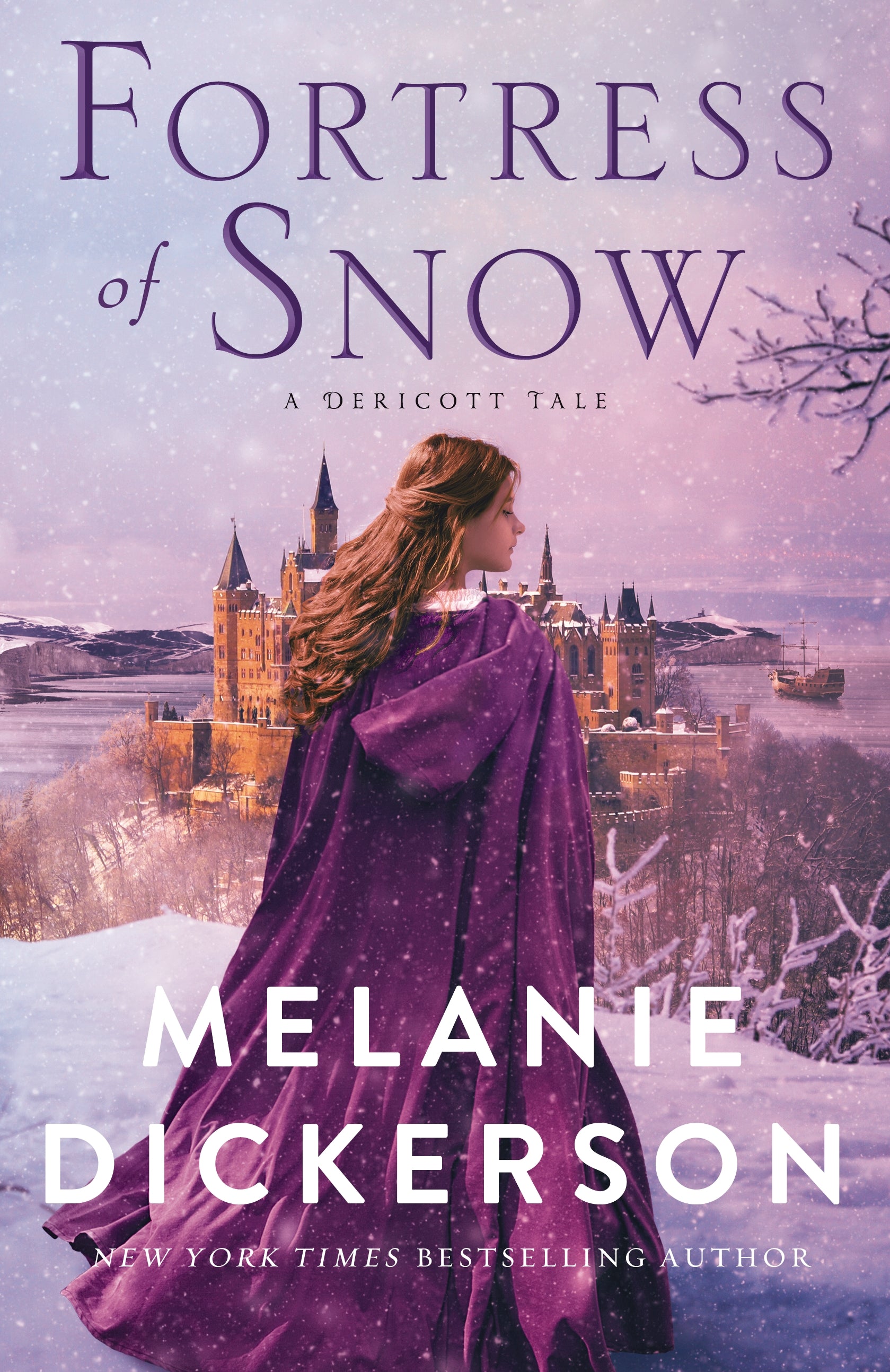 Fortress of Snow (#04 in A Dericott Tale Series)