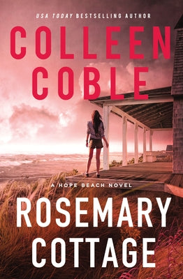 Rosemary Cottage (#02 in Hope Beach Series)
