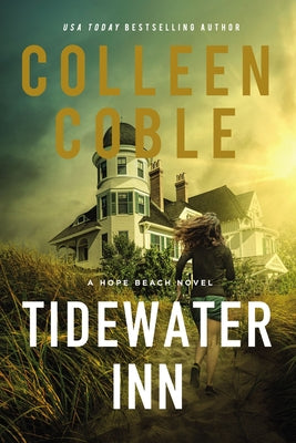 Tidewater Inn (#01 in Hope Beach Series)