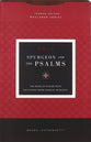 NKJV Spurgeon and the Psalms Maclaren Series Brown