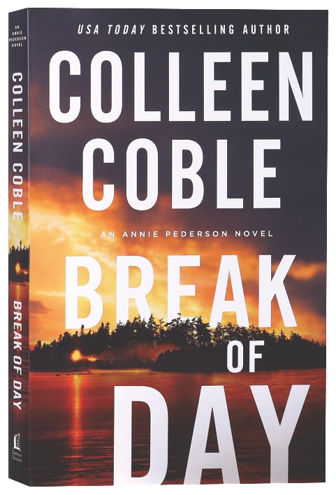 Break of Day (#03 in Annie Pederson Trilogy Series)